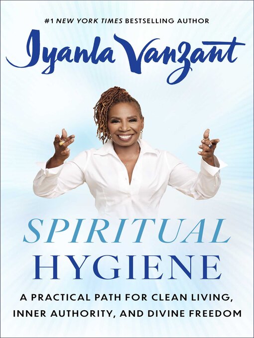 Title details for Spiritual Hygiene by Iyanla Vanzant - Available